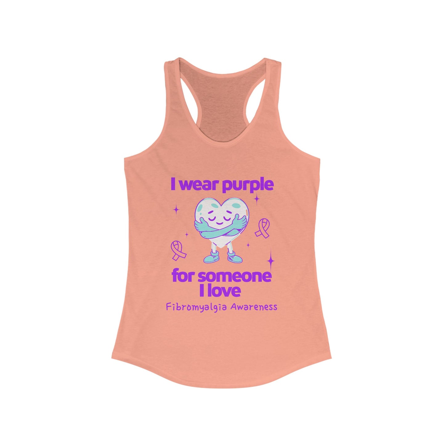 Fibromyalgia Awareness I Wear Purple for Someone I Love Women's Racerback Tank