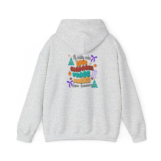 Lupus Awareness Holiday Wishes Hooidie Hooded Sweatshirt