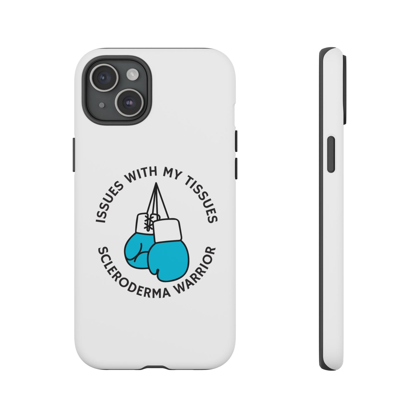 iPhone scleroderma warrior Tough Phone Cases