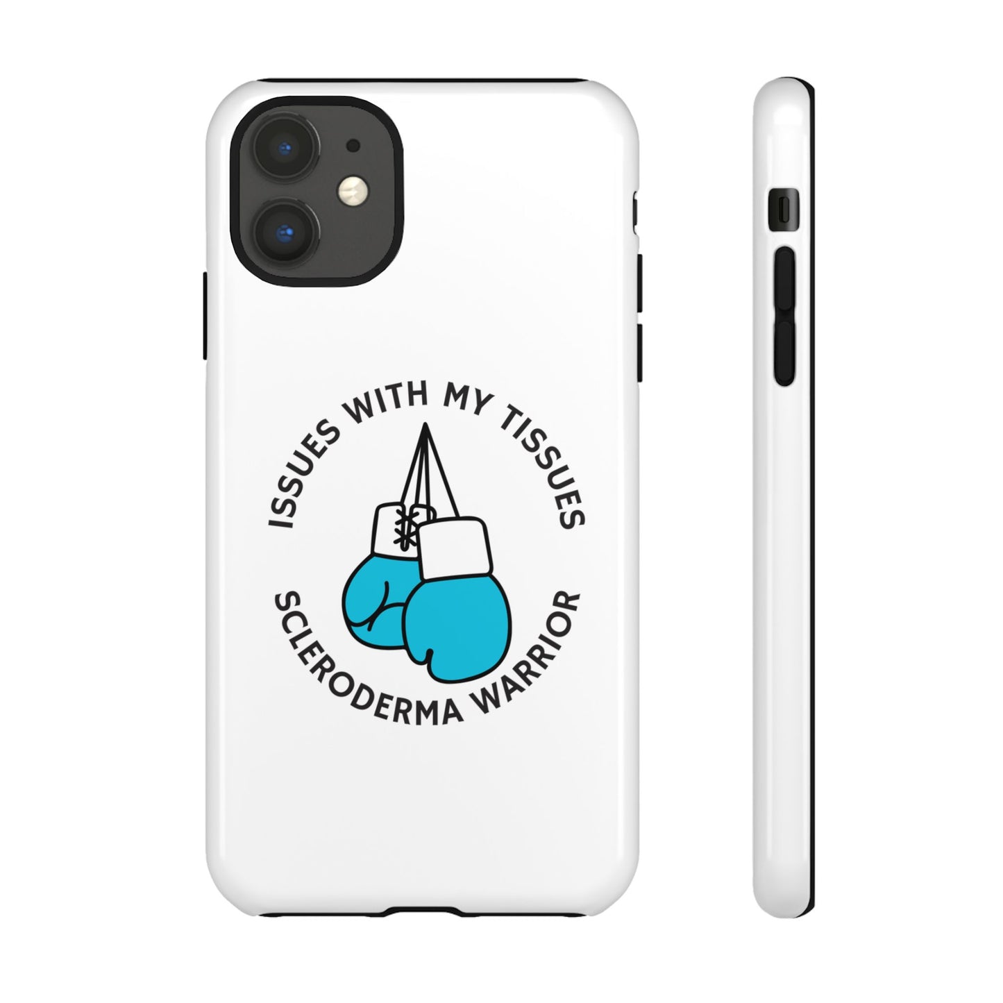 iPhone scleroderma warrior Tough Phone Cases