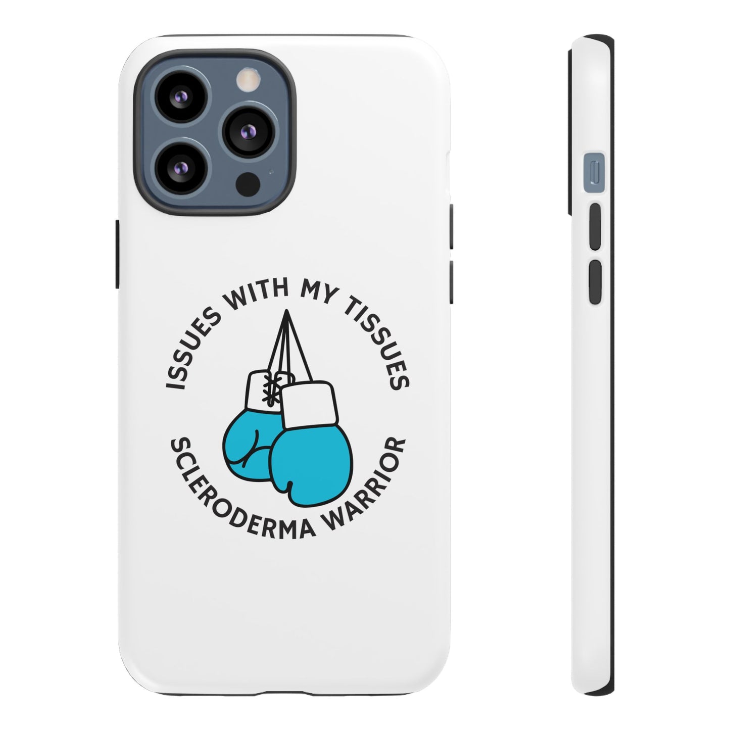 iPhone scleroderma warrior Tough Phone Cases