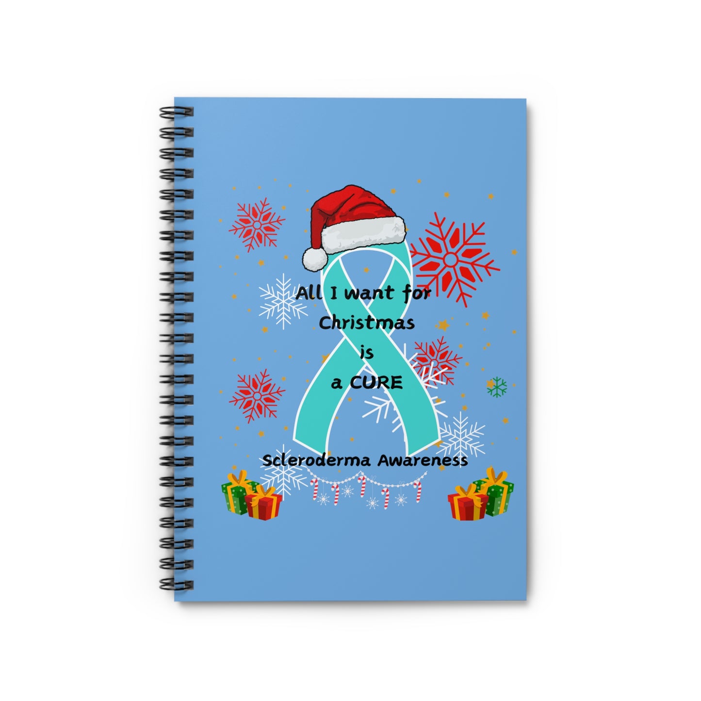 Scleroderma Awareness Spiral Notebook - Ruled Line- All I Want for Christmas is a Cure