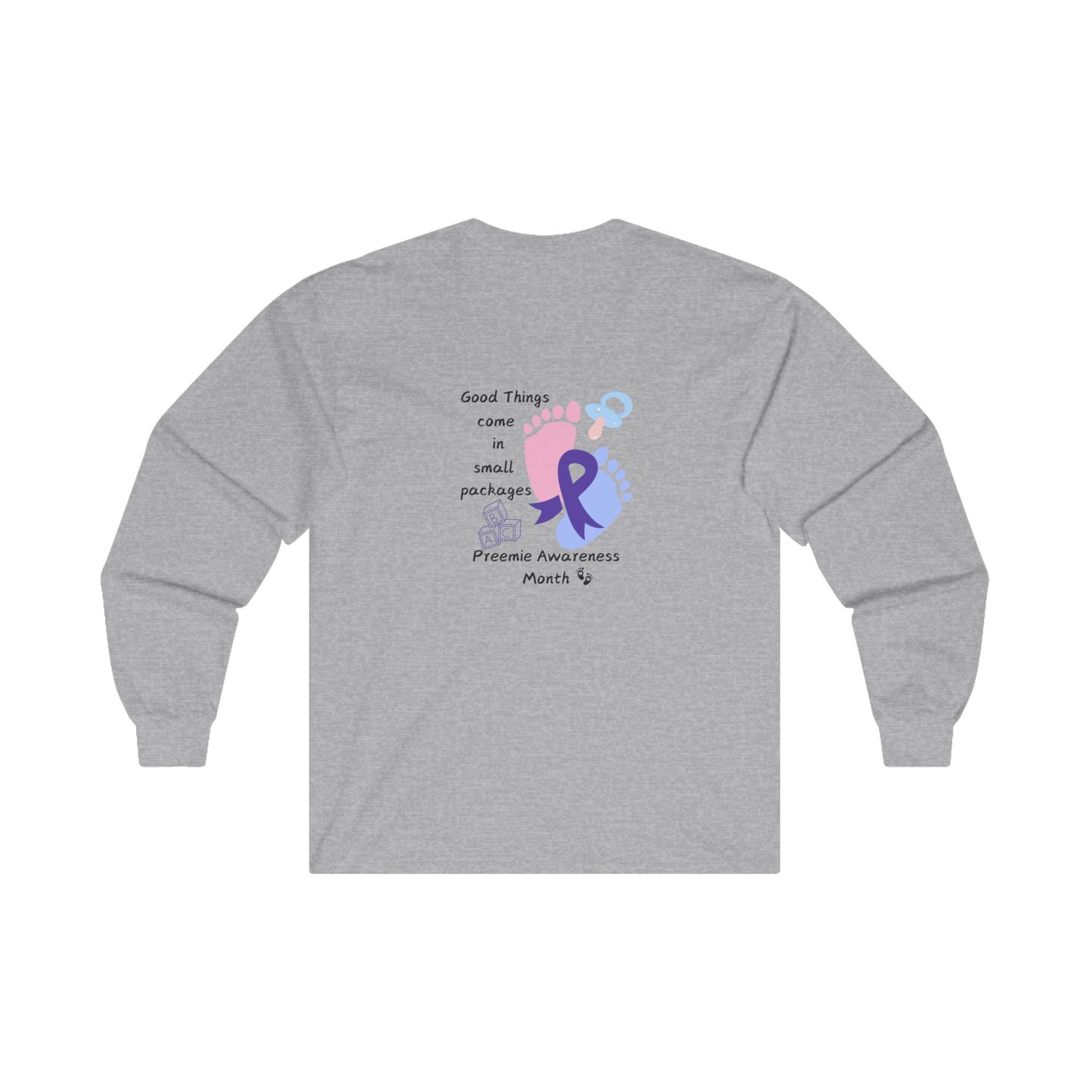 Preemie Awareness Prematurity Awareness Unisex Ultra Cotton Long Sleeve Tee