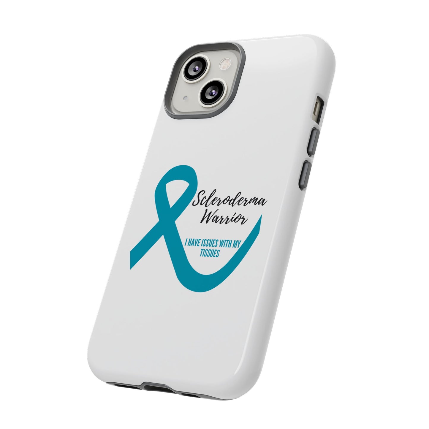 iPhone scleroderma warrior tough phone Cases