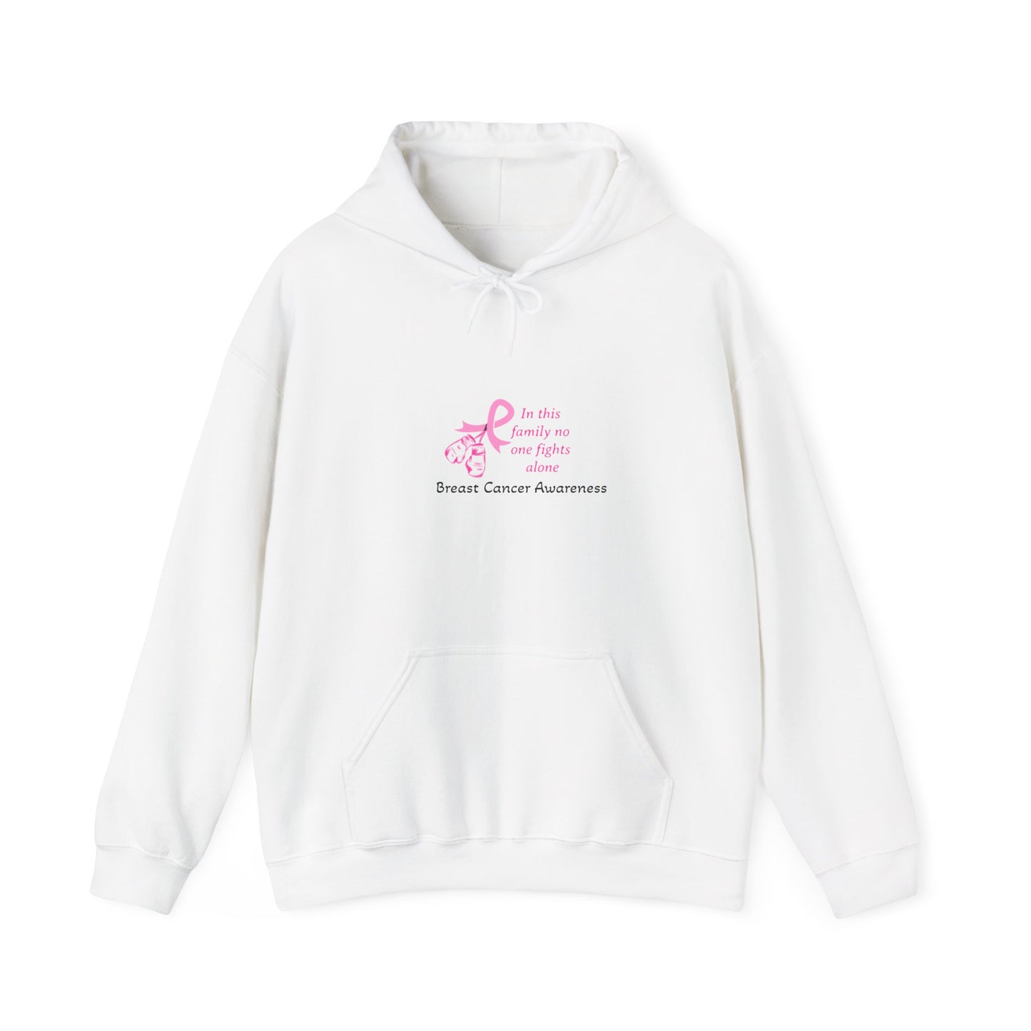 Hoodie - Breast Cancer Awareness No One Fights Alone