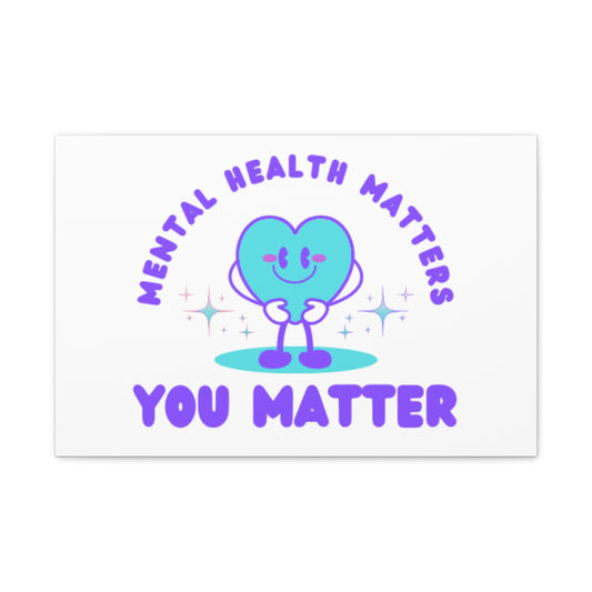 Mental Health Awareness Matte Canvas, Stretched, 1.25"