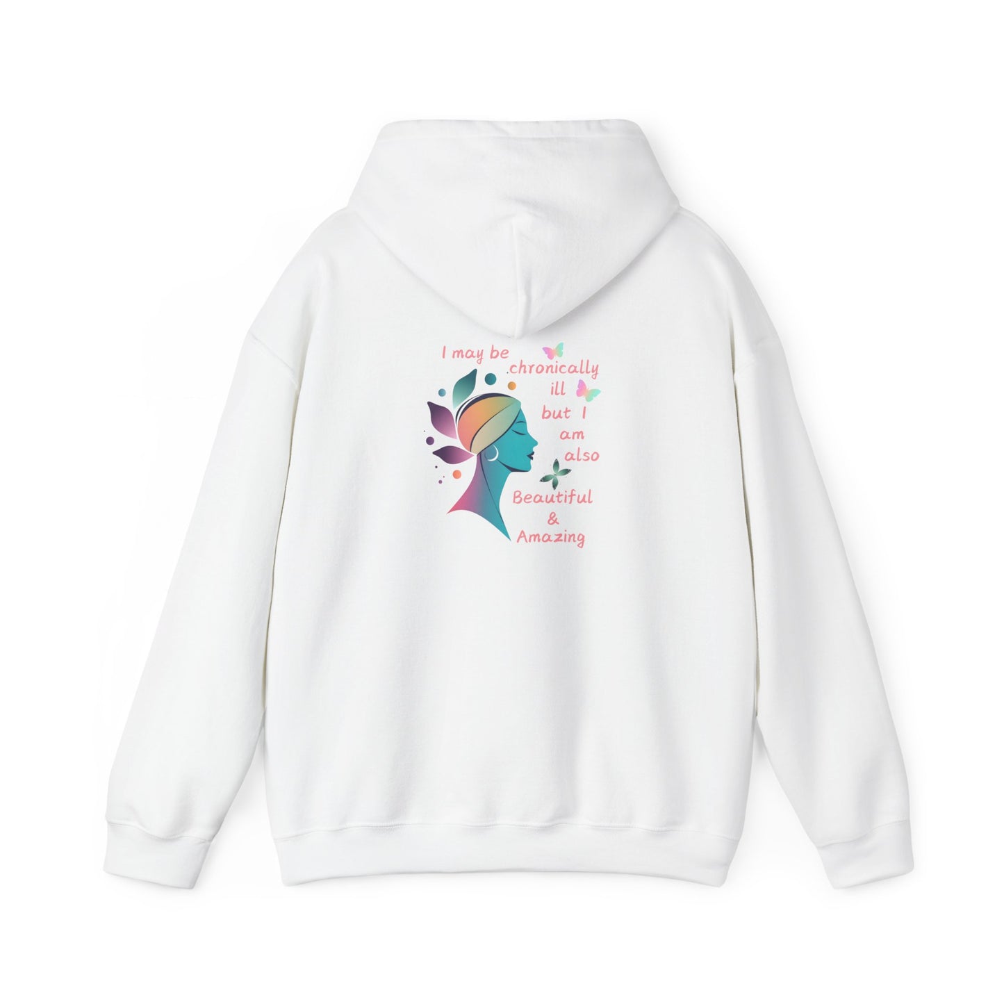 Chronically ill Hoodie Sweatshirt