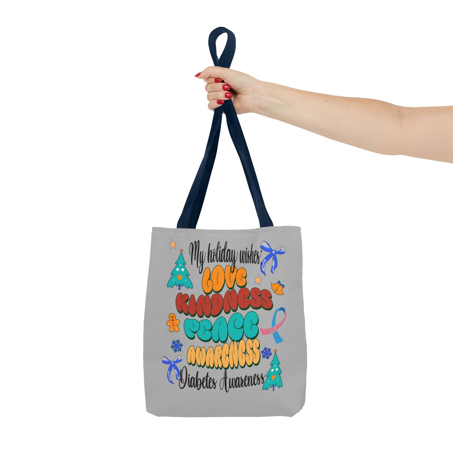 Diabetes Awareness Holiday Wishes Tote Bag