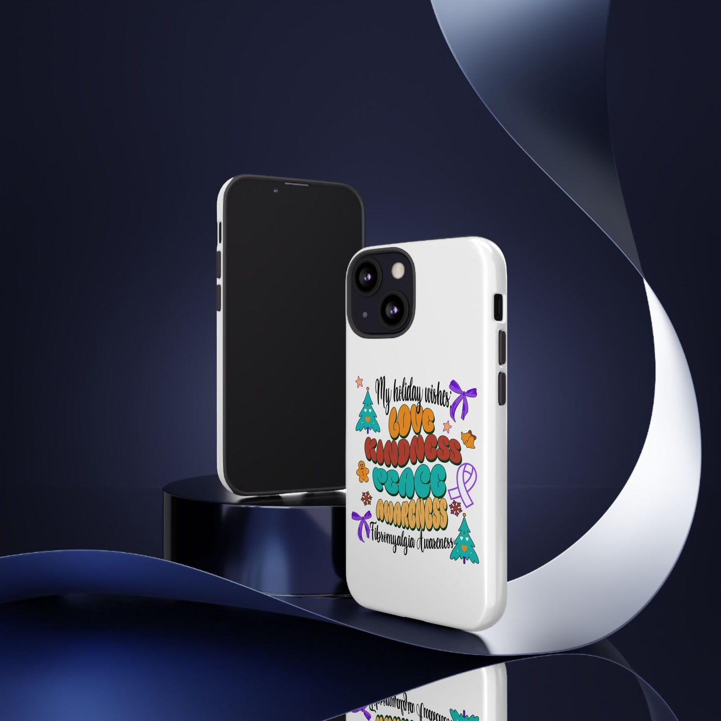 Fibromyalgia Awareness Holiday Wishes Tough iPhone Cases