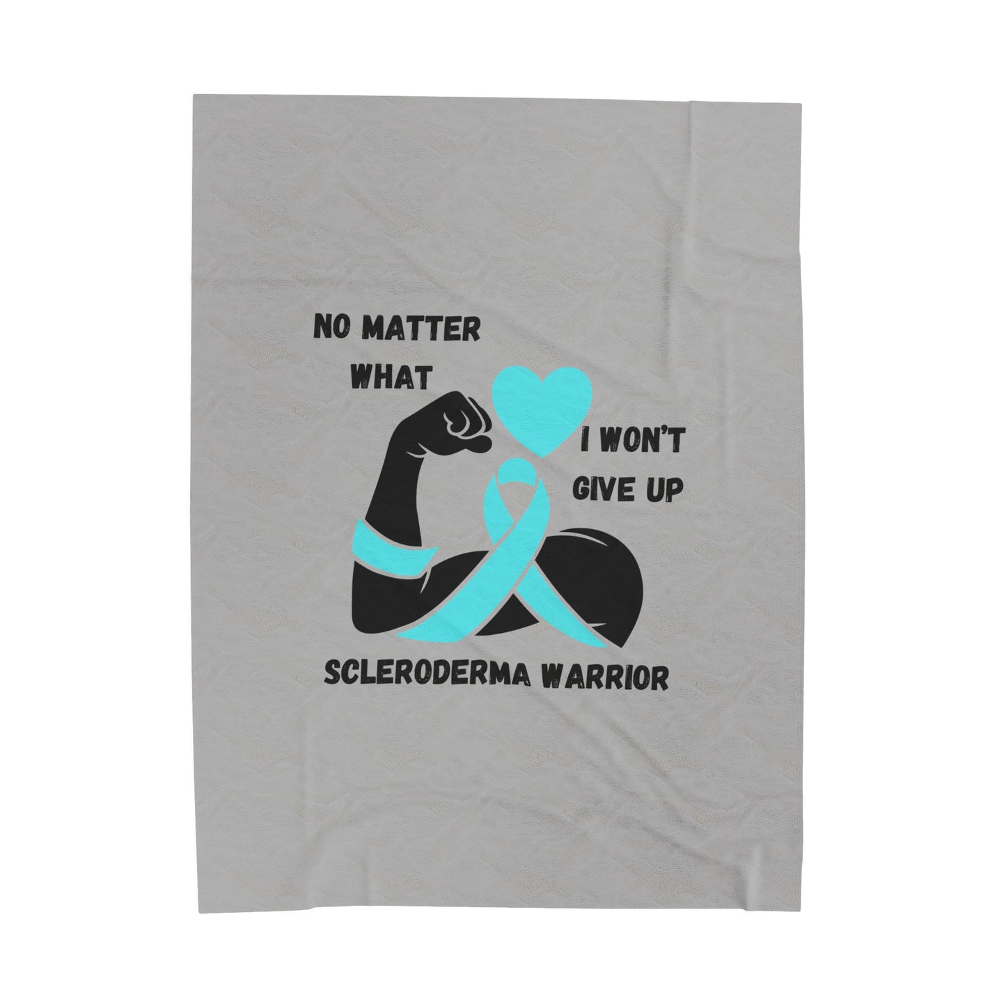 Scleroderma Awareness "I Won't Give Up" Velveteen Plush Blanket