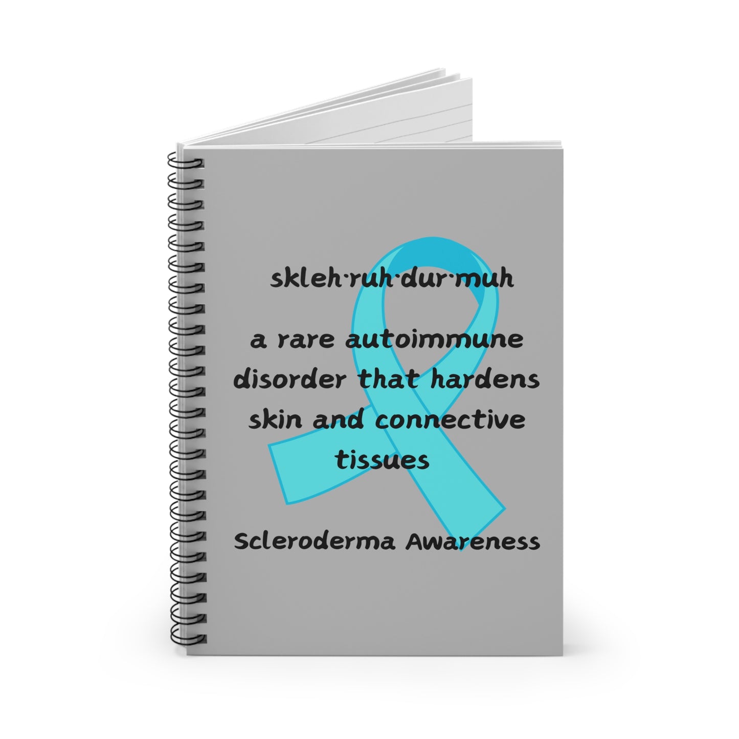 Scleroderma Awareness Defining Scleroderma Spiral Notebook - Ruled Line