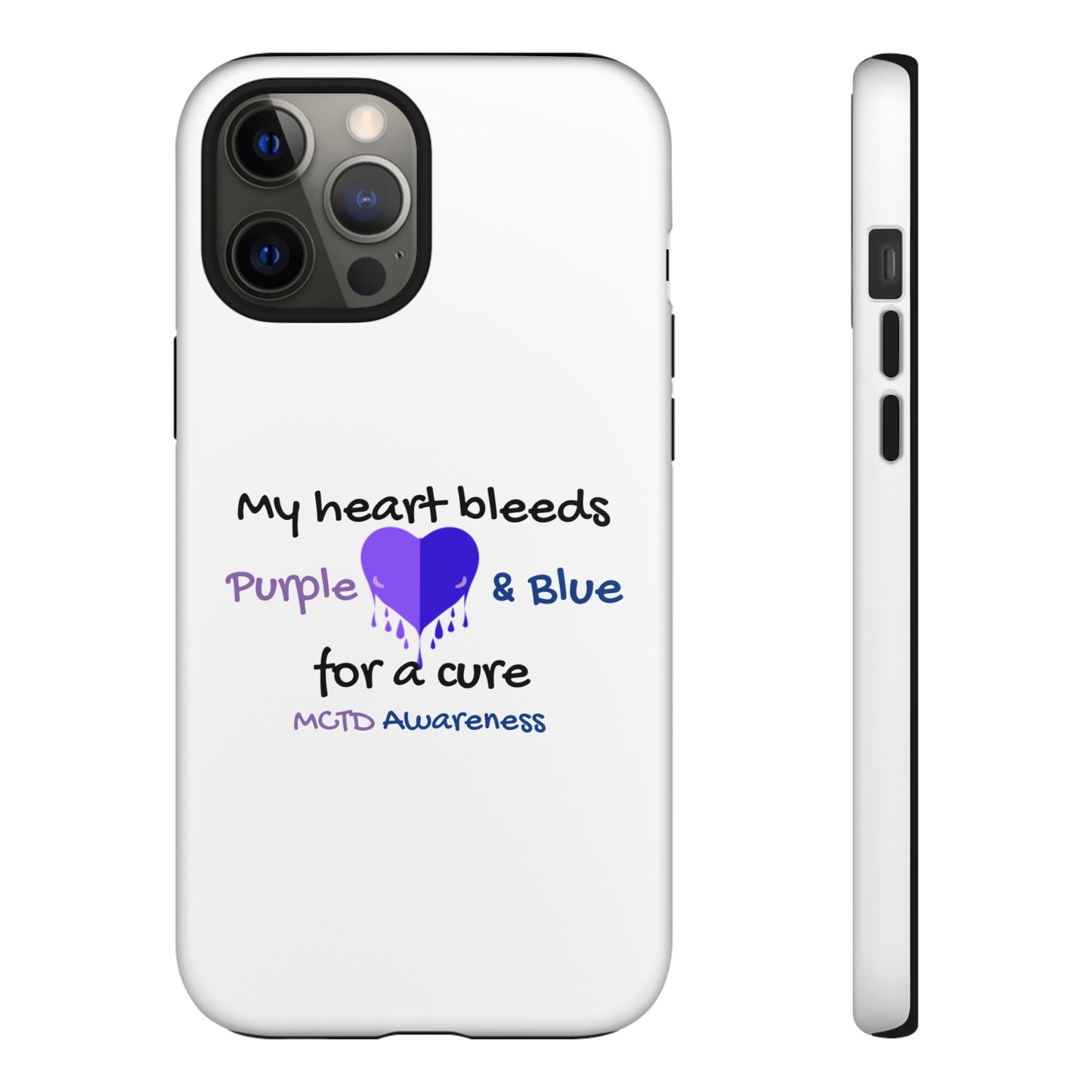 MCTD Awareness Tough iPhone Cases