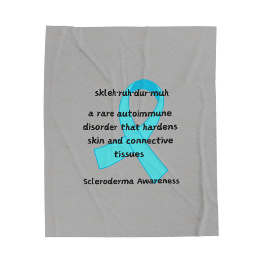 Scleroderma Awareness Defining Scleroderma Velveteen Plush Blanket