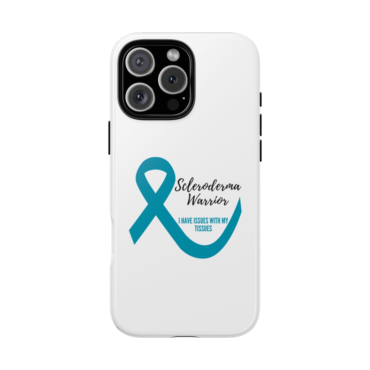 iPhone scleroderma warrior tough phone Cases