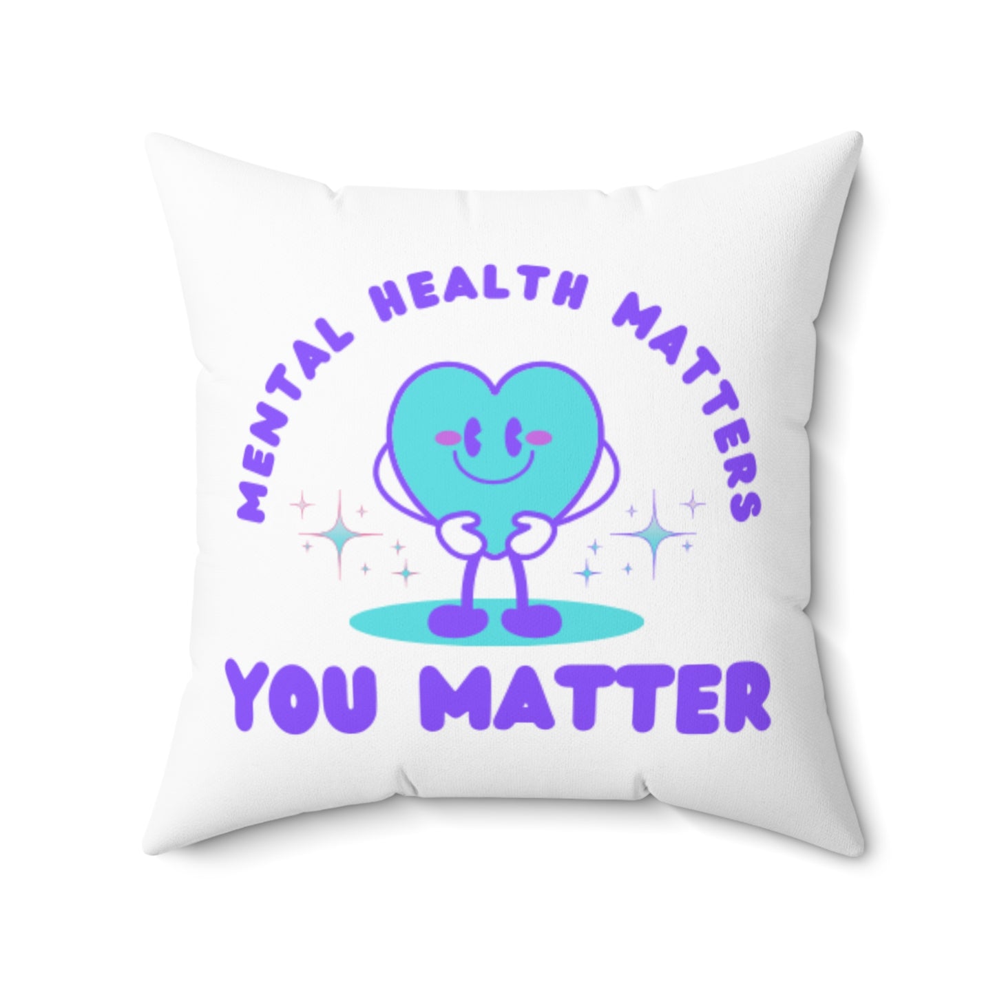 Mental Health Awareness Spun Polyester Square Pillow