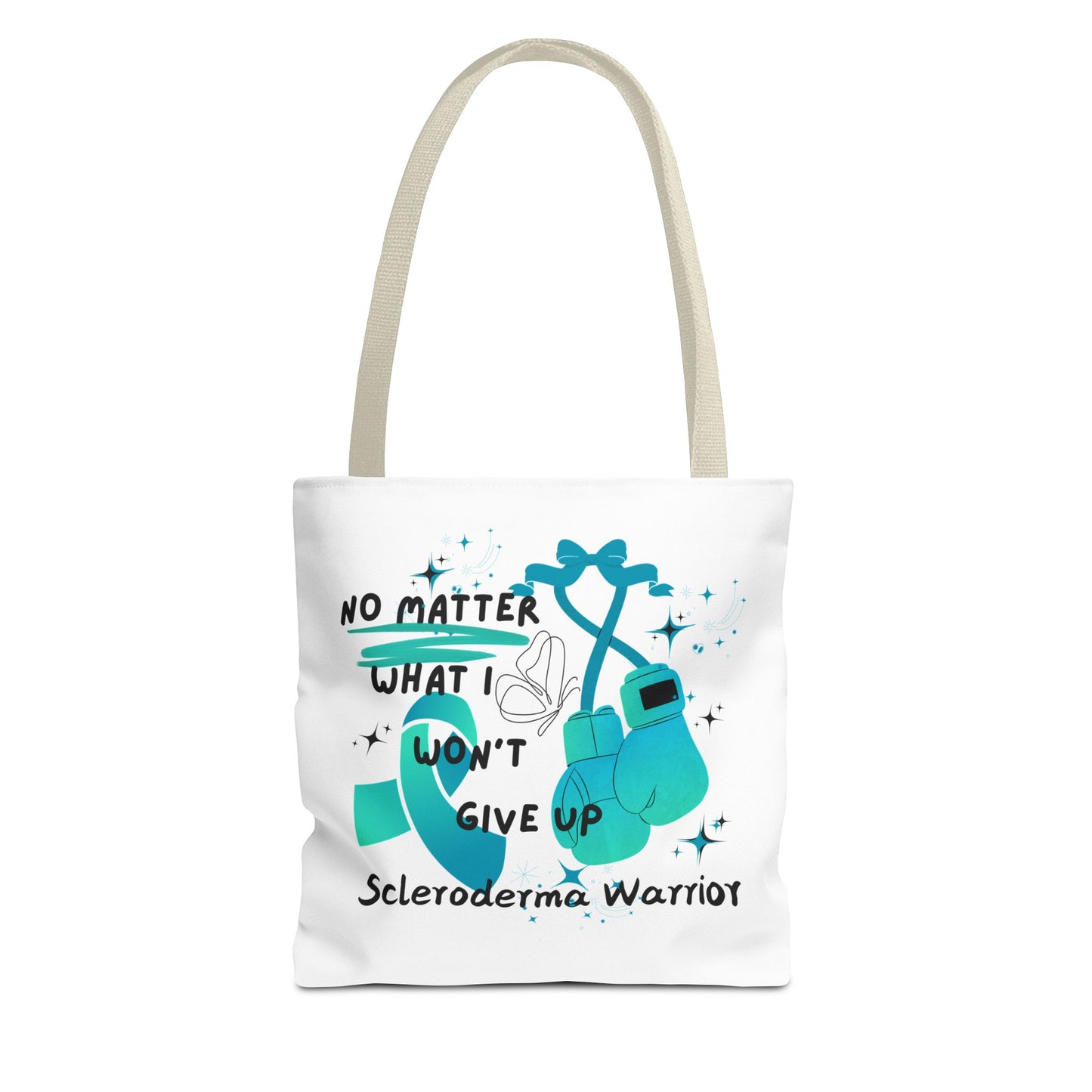 Scleroderma Warrior No Matter What I Won't Give Up  Tote Bag