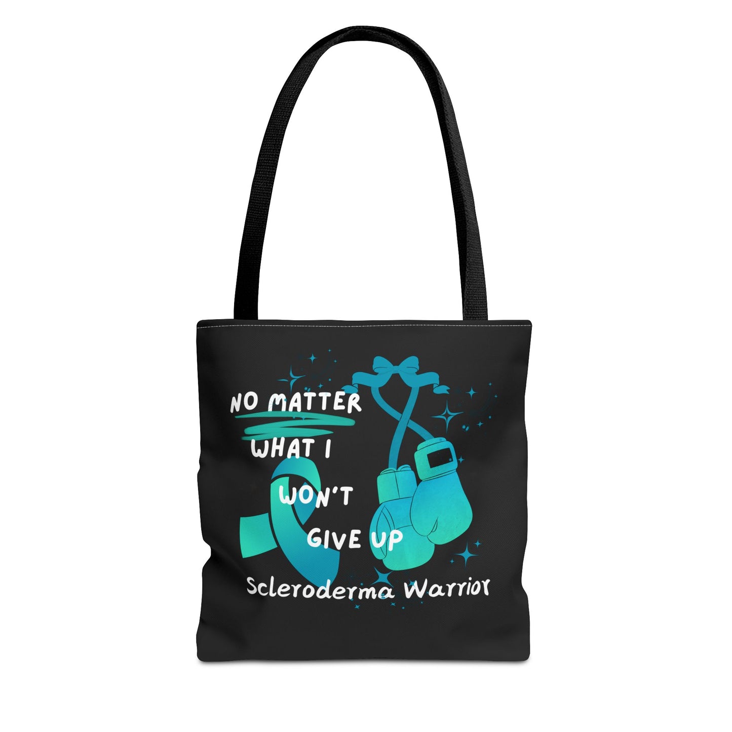 Scleroderma Warrior No Matter What I Won't Give Up Tote Bag